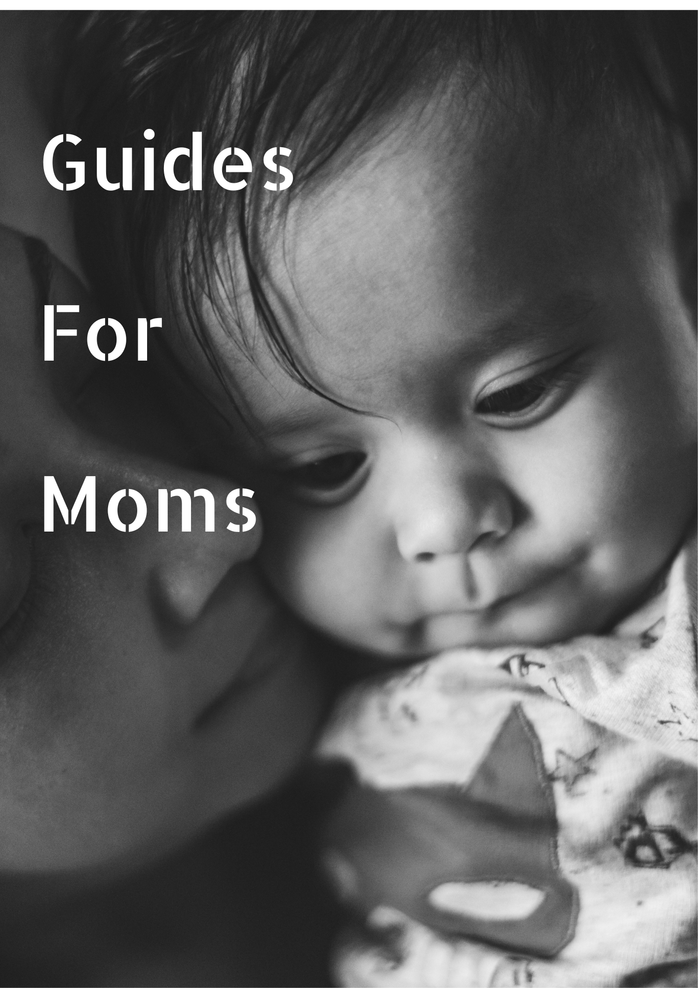 Guides For Moms